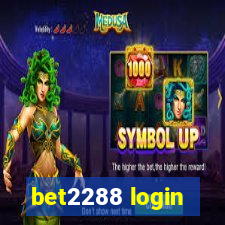 bet2288 login